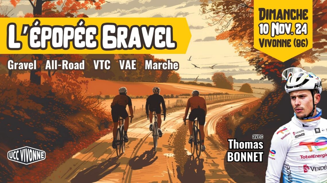 Épopée Gravel 2024 Thomas BONNET UCC Vivonne UCCV